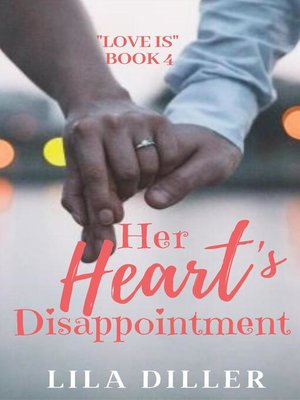 cover image of Her Heart's Disappointment